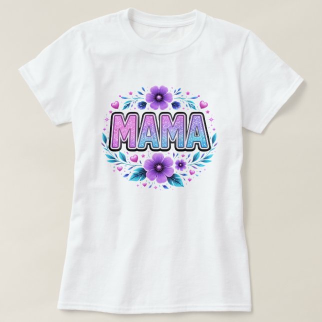 Camiseta Mama Glitter Sparkle - Presente do Dia da (Frente do Design)
