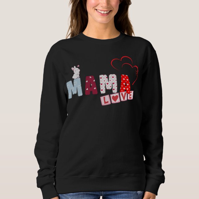 Camiseta Mama Love Bunny Sweatshirt - Belo Coração (Frente)