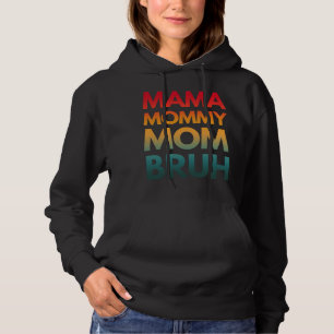CAMISETA MAMA MAMÃE MOM BRUH
