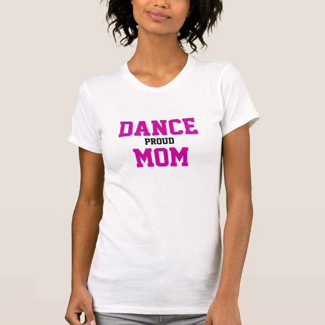 Camiseta Mamã orgulhosa da dança (Frente)