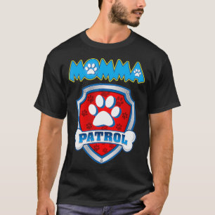 Camiseta Mamã Patrulha Cachorro Mãe Pai Engraçado Presente 