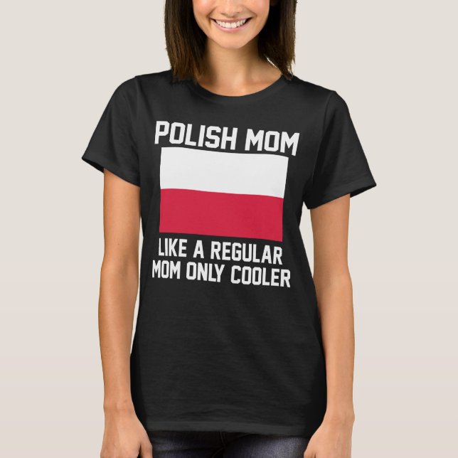 Camiseta Mamã polonesa (Frente)