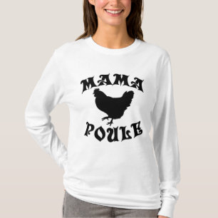 Camiseta Mama Poule