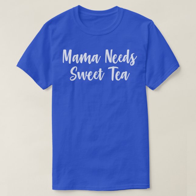 Camiseta Mama Precisa De Chá Doce (Frente do Design)