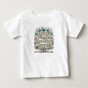 Camiseta Mama Precisa de Mais Um Capítulo Floral Presente M