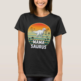 Camiseta Mama Saurus - Mama Dinossaur Engraçado Presente pa