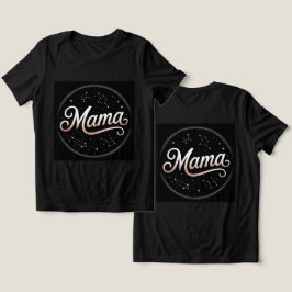 Camiseta Mama Stars Constellations