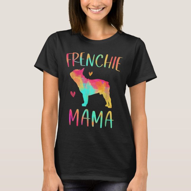 Camiseta Mama Tie Dye Buldogue francês Mãe (Frente)