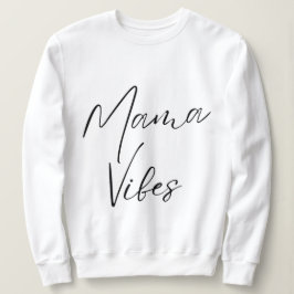 Camiseta mama vibe força feminina, mãe radiante