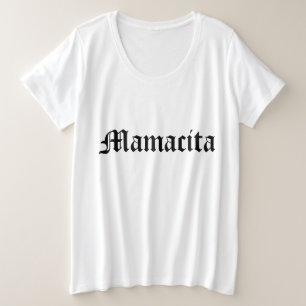 Camiseta Mamacita