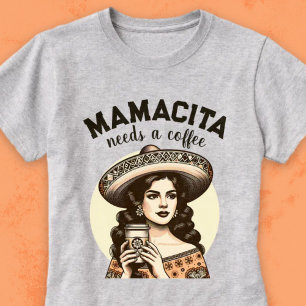 Camiseta Mamacita precisa de café vintage latina café café