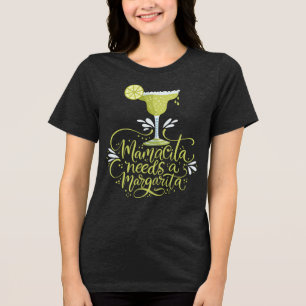 Camiseta Mamacita Precisa de uma Margarita