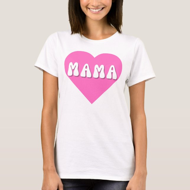 CAMISETA MAMÃE  (Frente)