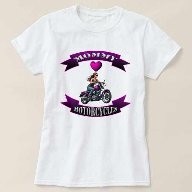 Camiseta Mamãe Ama Motocicletas (Frente do Design)