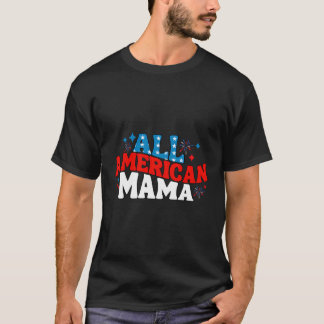 Camiseta Mamãe Americana Engraçada Todas As Mulheres Americ
