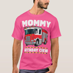 Camiseta Mamãe Aniversário da Tripulação Bombeiro Bombeiro