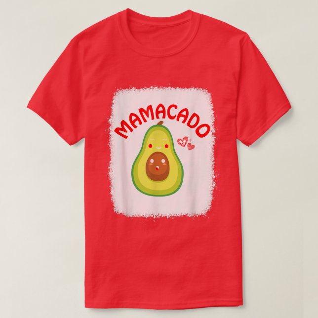 Camiseta Mamãe Avocado Mãe Sangrada Engraçado Avocado Mamac (Frente do Design)