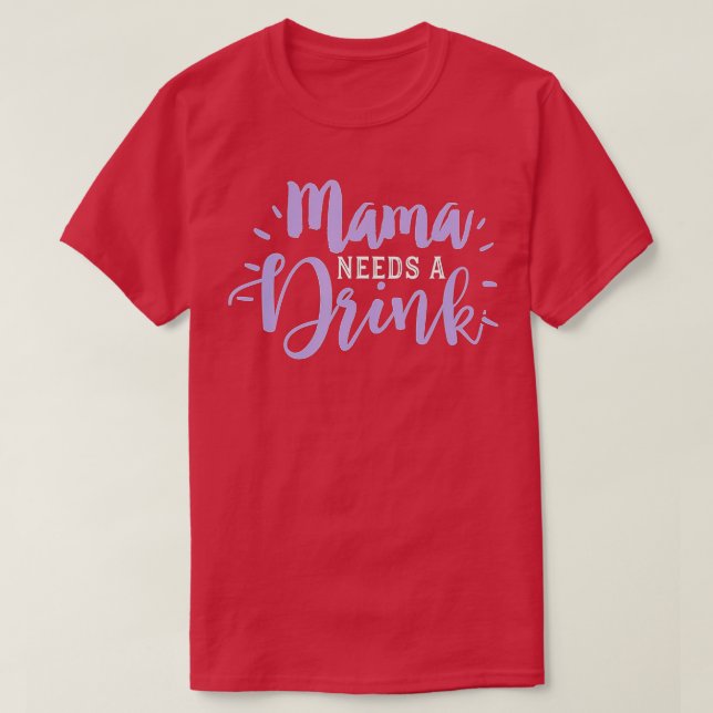 Camiseta Mamãe Bebendo Engraçado Beer Beer Beer Vinho Preci (Frente do Design)