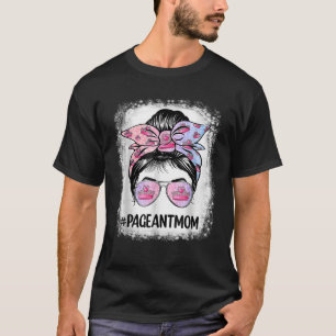 Camiseta Mamãe Bleached Pageant Mãe Cabelo Maluco Feliz Mam