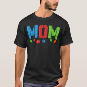 Camiseta Mamãe Bloqueia O Construtor De Tijolos Aniversário