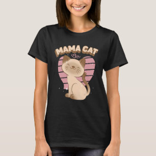 Camiseta Mamãe Cat Fofo Simamês Gato Fizeram Decoração Card