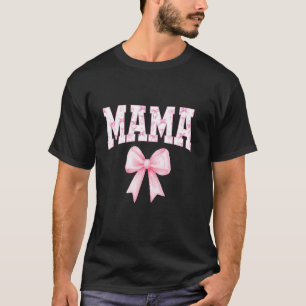 Camiseta Mamãe Coquete Coquete Laço Rosa Fita Coquete Ae