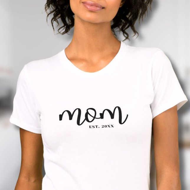 Camiseta Mamãe criou o roteiro preto (Mom Established Black Script Mother's T-Shirt)