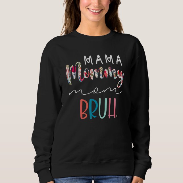 Camiseta Mamãe Da Mãe Mãe, Mamãe Bruh E Eu, Mãe L (Frente)