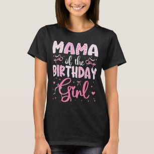 Camiseta Mamãe Da Menina De Aniversário Laço Coquette Nk Co