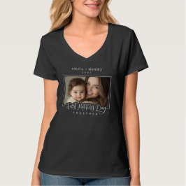 Camiseta Mamãe de Fotografias Personalizadas + Primeiro Dia