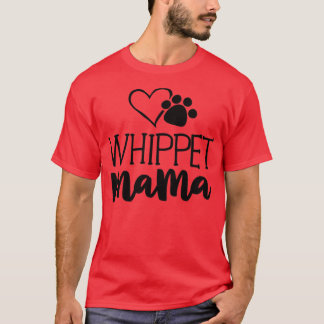 Camiseta Mamãe De Whippet Shirt Dog Dono De Presentes Para