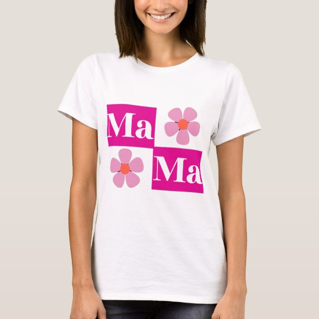 Camiseta Mamãe dia de as mães feliz presente mãe (Frente)