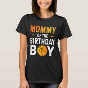 Camiseta Mamãe Do Aniversário Jogador De Bysketbyll Happy