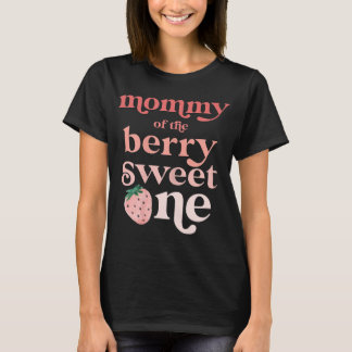 Camiseta Mamãe do Berry Sweet One Strawberry First Birt