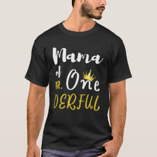Camiseta Mamãe do MR Onederful Maravilhoso Engraçado 1º Ani