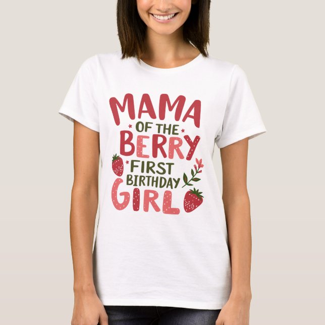 Camiseta Mamãe do Primeiro Aniversário de Rapariga Strawber (Frente)