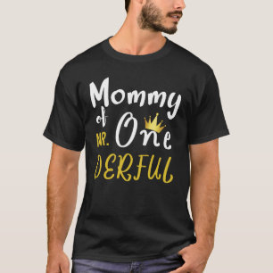 Camiseta Mamãe do Sr. Oneright First One Derful Matching