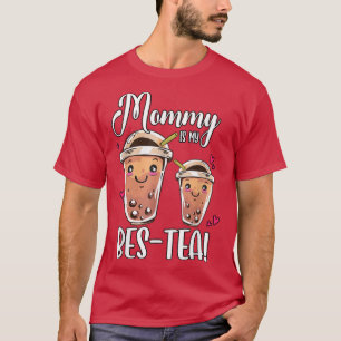 Camiseta Mamãe É Meu Bes Tea Boba Tea Bubble Tea