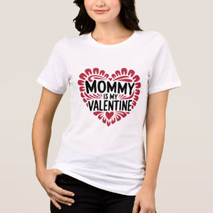 Camiseta Mamãe é meu Dia dos Namorados - Dia dos Namorados 