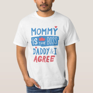 Camiseta Mamãe é o Pai chefe e eu concordo
