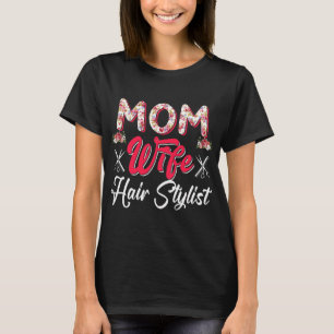 Camiseta Mamãe Esposa Hair Stylist Flores Costume Orgulho M