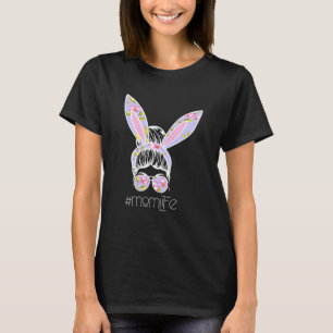 Camiseta Mamãe Life Messy Hair Bun Bunny Headband Da Mãe