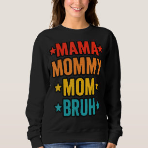Camiseta Mamãe, Mãe, Mãe, Mãe Para Bruh Boy Para Mamãe