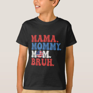 Camiseta Mamãe Mamãe Mãe Bruh Baseball Mãe Engraçado 4 De J