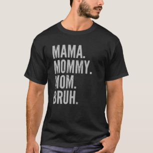 Camiseta Mamãe Mamãe Mãe Bruh Luz Autismo Sensibilização Mã