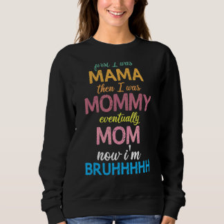 Camiseta Mamãe Mamãe Mãe Bruh Mãe Adolescente Filha Adolesc