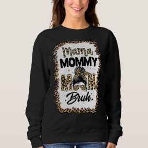 Camiseta Mamãe Mamãe Mãe Bruh Mamãe E Eu Garoto Mãe Vida 13