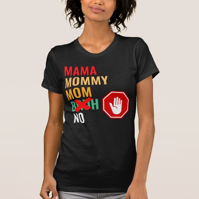 Camiseta Mamãe Mamãe Mãe Bruh Respeite (Frente)