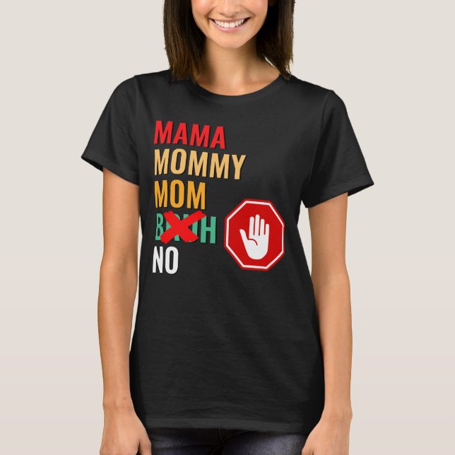 Camiseta Mamãe Mamãe Mãe Bruh Respeite (Frente)