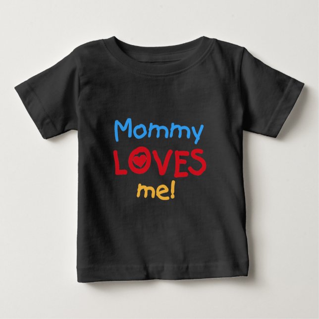 Camiseta Mamãe me ama (Frente)